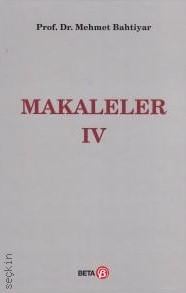 Makaleler IV Mehmet Bahtiyar