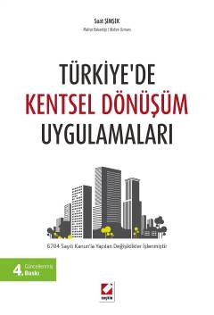 Türkiye'de Kentsel Dönüşüm Uygulamaları Suat Şimşek  - Kitap