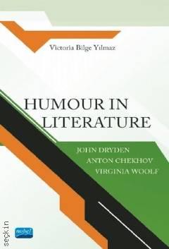 Humour in Literature Victoria Bilge Yılmaz  - Kitap