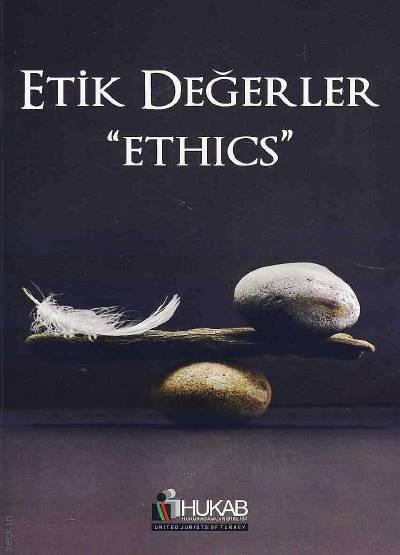 Etik Değerler Yazar Belirtilmemiş  - Kitap