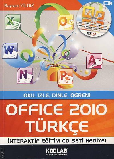Offıce 2010 (Türkçe) Bayram Yıldız  - Kitap