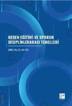 Beden Eğitimi ve Sporun Disiplinlerarası Temelleri