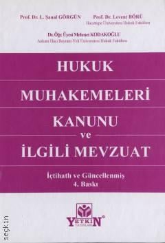 Hukuk Muhakemeleri Kanunu ve İlgili Mevzuat