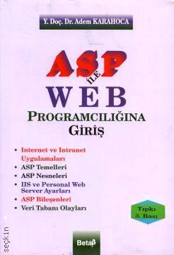 ASP ile Web Programcılığına Giriş Adem Karahoca