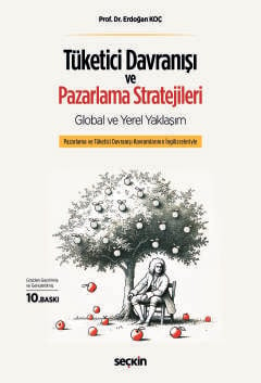 Tüketici Davranışı ve Pazarlama Stratejileri: Global ve Yerel Yaklaşım