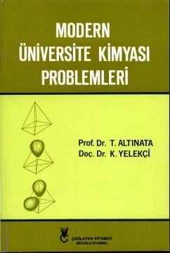 Modern Üniversite Kimyası Problemleri Turhan Altınata, Kemal Velekçi  - Kitap