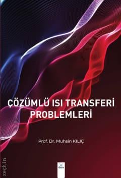 Çözümlü Isı Transferi Problemleri