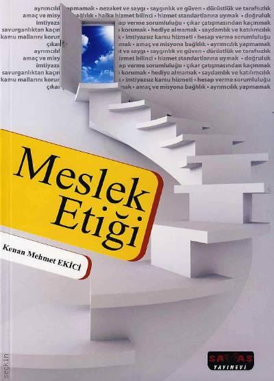 Meslek Etiği Kenan Mehmet Ekici  - Kitap