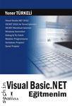 Visual Basic.NET Eğitmenim Yener Türkeli  - Kitap