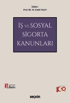 İş ve Sosyal Sigorta Kanunları