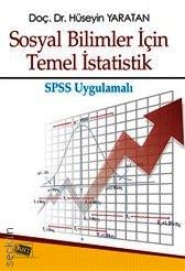 Sosyal Bilimler İçin Temel İstatistik SPSS Uygulamalı Doç. Dr. Hüseyin Yaratan  - Kitap