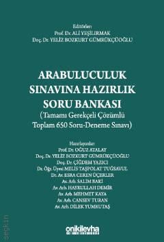 Arabuluculuk Sınavına Hazırlık Soru Bankası Prof. Dr. Ali Yeşilırmak, Doç. Dr. Yeliz Bozkurt Gümrükçüoğlu  - Kitap