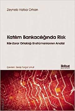 Katılım Bankacılığında Risk Zeyneb Hafsa Orhan