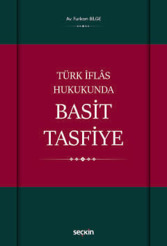 Türk İflâs Hukukunda Basit Tasfiye