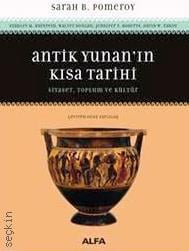 Antik Yunan'ın Kısa Tarihi Sarah B. Pomeroy  - Kitap