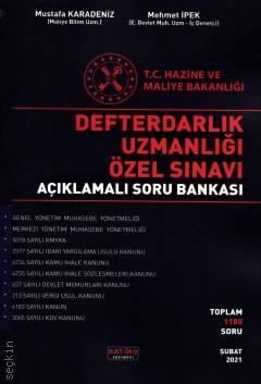 Defterdarlık Uzmanlığı Özel Sınavı Açıklamalı Soru Bankası Mustafa Karadeniz, Mehmet İpek  - Kitap
