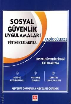 Sosyal Güvenlik Uygulamaları