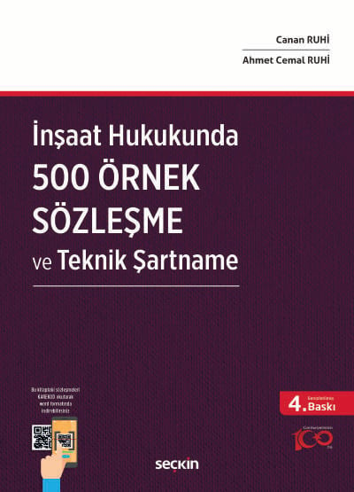 İnşaat Hukukunda 500 Örnek Sözleşme ve Teknik Şartname Canan Ruhi, Ahmet Cemal Ruhi