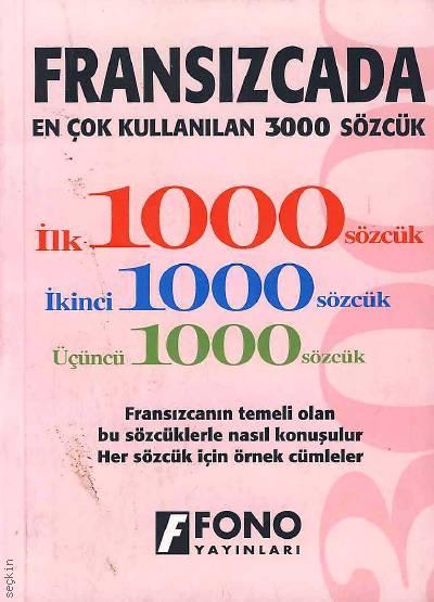 Fransızcada En Çok Kullanılan 3000 Sözcük Nazan Dura, Robert Levy  - Kitap