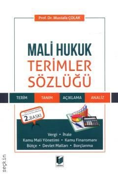 Mali Hukuk Terimler Sözlüğü Prof. Dr. Mustafa Çolak  - Kitap