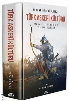 Hunlardan Günümüze Türk Askeri Kültürü Kutulu A. Sefa Özkaya  - Kitap