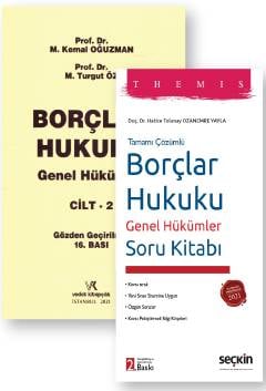 Borçlar Hukuku Genel Hükümler C: 2 ve Themis – Soru Kitabı Seti M. Kemal Oğuzman, M. Turgut Öz, H. Tolunay Ozanemre Ya