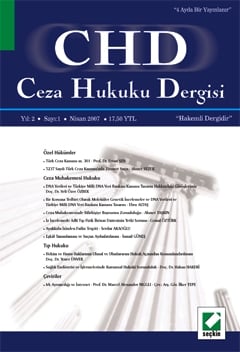 Ceza Hukuku Dergisi Sayı:1 Nisan 2007 Doç. Dr. Veli Özer Özbek 