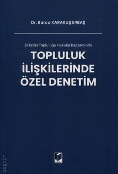 Topluluk İlişkilerinde Özel Denetim