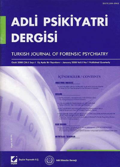 Adli Psikiyatri Dergisi – Cilt:5 Sayı:1 Ocak 2008 Prof. Dr. İ. Hamit Hancı 