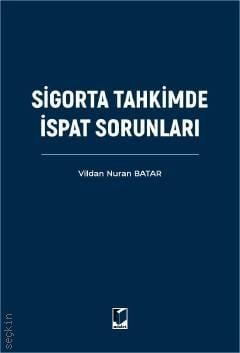 Sigorta Tahkimde İspat Sorunları Vildan Nuran Batar  - Kitap