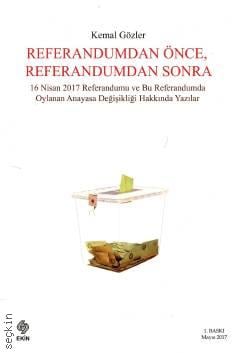 Referandumdan Önce Referandumdan Sonra Prof. Dr. Kemal Gözler  - Kitap