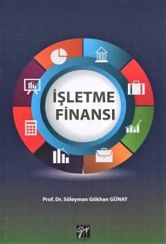 İşletme Finansı Prof. Dr. Süleyman Gökhan Günay  - Kitap