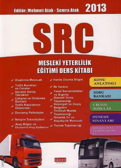 SRC Mesleki Yeterlilik Eğitimi Ders Kitabı Mehmet Atak, Semra Atak  - Kitap