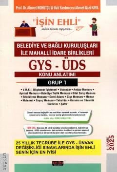 GYS-ÜDS Belediye ve Bağlı Kuruluşları Mahalli İdare Birlikleri Personeli Grup 1 Konu Anlatımı  Ahmet Nohutçu, Ahmet Gazi Kaya