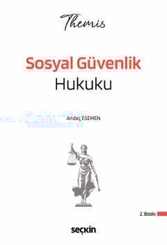 THEMIS – Sosyal Güvenlik Hukuku Konu Kitabı