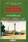Osmanlı Taşra Hayatına İlişkin Olaylar Hasan Yüksel  - Kitap