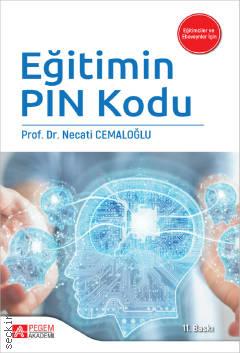 Eğitimin PIN Kodu Prof. Dr. Necati Cemaloğlu  - Kitap