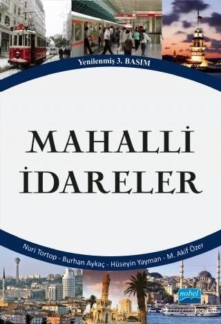 Mahalli İdareler Nuri Tortop, Burhan Aykaç, Hüseyin Yayman, M. Akif Özer  - Kitap