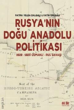 Rusya'nın Doğu Anadolu Politikası Fatma Yelda Dalgalı, Fatih Dalgalı