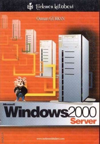 Windows 2000 Server Osman Gürkan  - Kitap