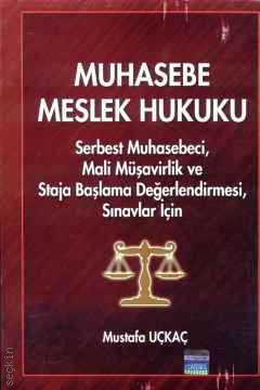 Muhasebe Meslek Hukuku Mustafa Uçkaç