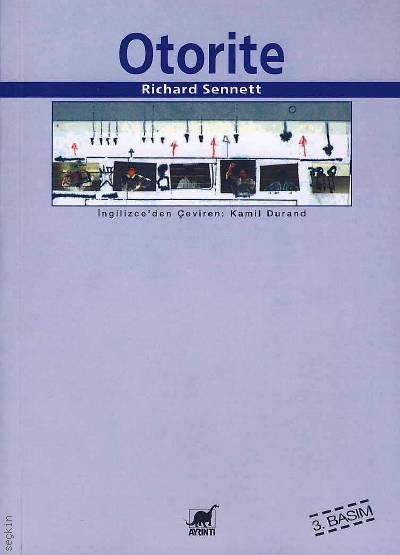 Otorite Richard Sennett  - Kitap