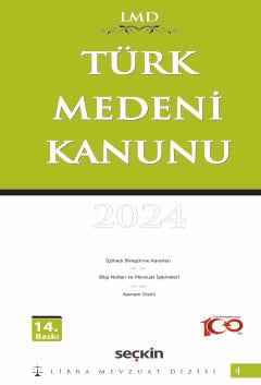 Türk Medeni Kanunu / LMD–4 Mutlu Dinç, Çilem Bahadır  - Kitap