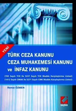 Türk Ceza Kanunu – Ceza Muhakemesi Kanunu ve İnfaz Kanunu Seçkin Yayıncılık  - Kitap