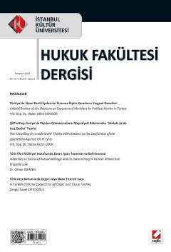 İstanbul Kültür Üniversitesi Hukuk Fakültesi Dergisi Cilt:14 – Sayı:2 Temmuz 2015 Yrd. Doç. Dr. Nihal Ural 
