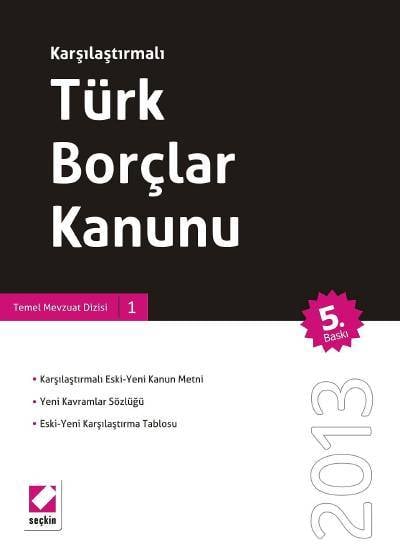 Karşılaştırmalı Türk Borçlar Kanunu Seçkin Yayıncılık