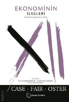 Ekonominin İlkeleri Sharon M. Oster, Ray C. Fair, Karl E. Case  - Kitap