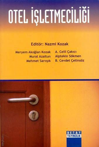 Otel İşletmeciliği Nazmi Kozak  - Kitap
