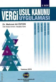 Açıklama ve Örneklerle Vergi Usul Kanunu Uygulaması Dr. Mehmet Ali Özyer  - Kitap