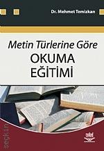 Metin Türlerine Göre Okuma Eğitimi Dr. Mehmet Temizkan  - Kitap